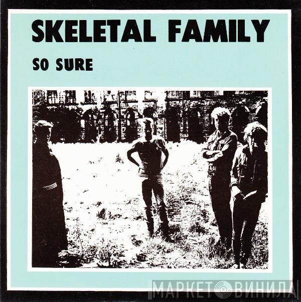  Skeletal Family  - So Sure