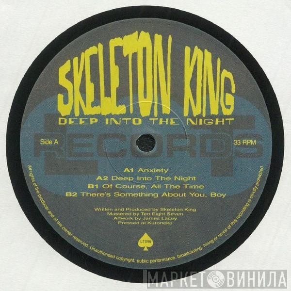 Skeleton King  - Deep Into The Night
