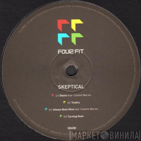 Skeptical  - Fourfit EP 01