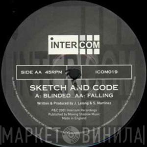 Sketch & DJ Code - Blinded / Falling