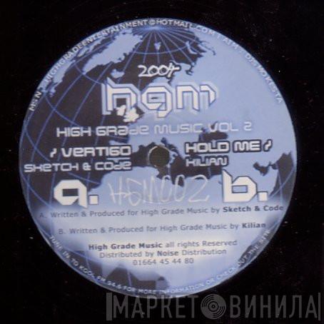 Sketch & DJ Code, Kilian  - High Grade Music Volume 2