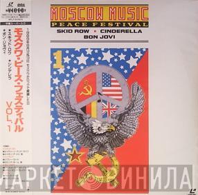 ■ Skid Row ■ Cinderella   Bon Jovi  - Moscow Music Peace Festival Vol.1