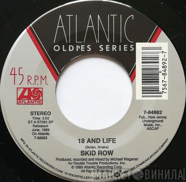  Skid Row  - 18 And Life / I Remember You