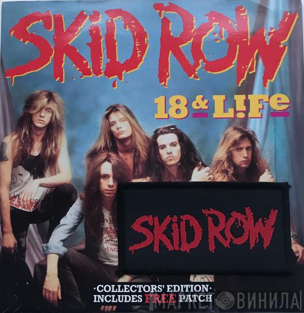 Skid Row - 18 & Life
