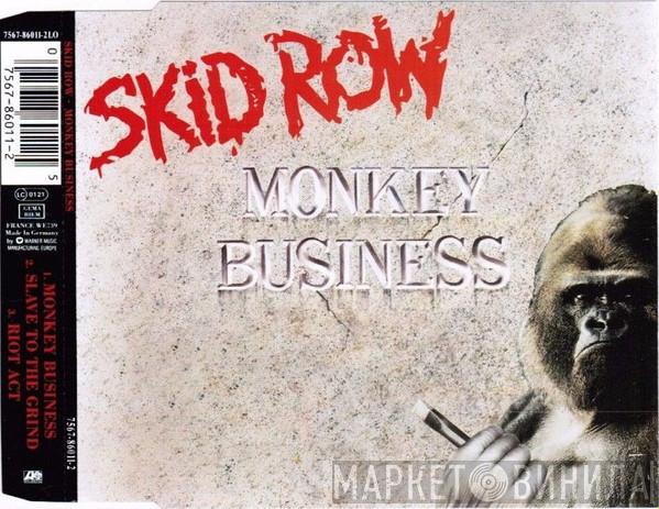  Skid Row  - Monkey Business