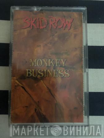  Skid Row  - Monkey Business
