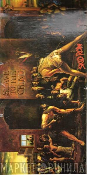  Skid Row  - Slave To The Grind