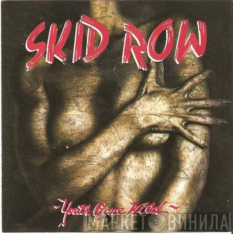  Skid Row  - Youth Gone Wild