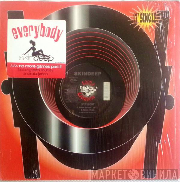 Skin Deep  - Everybody
