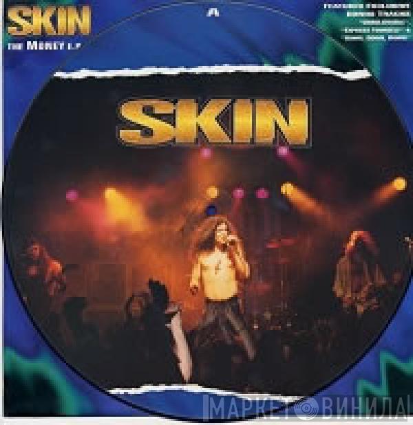Skin  - The Money E.P.