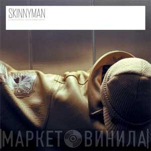 Skinnyman - I'll Be Surprised / Never Gonna Happen