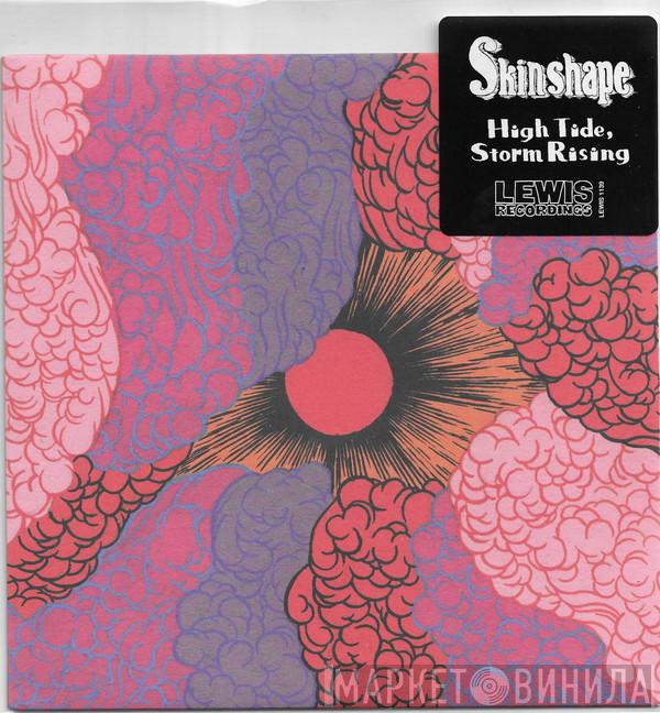 Skinshape - High Tide, Storm Rising