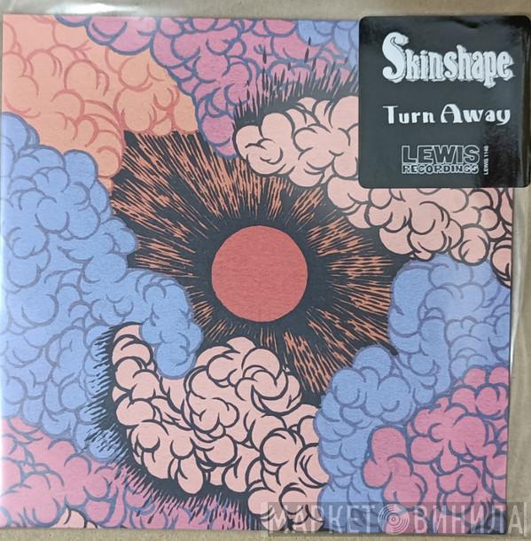 Skinshape - Turn Away / Dreams Of Panama