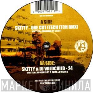 Skitty - One Cut (Tech Itch Remix) / 24