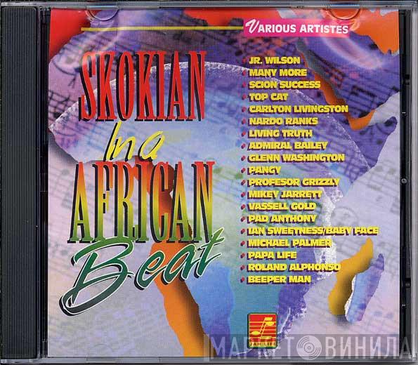  - Skokian In A African Beat