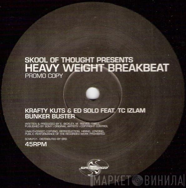 Skool Of Thought - Heavy Weight Breakbeat