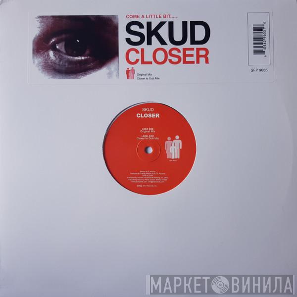 Skud - Closer