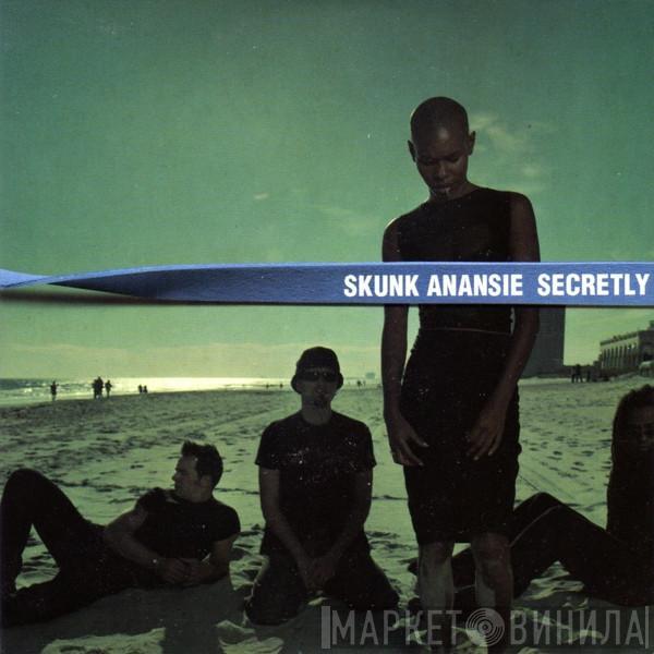  Skunk Anansie  - Secretly