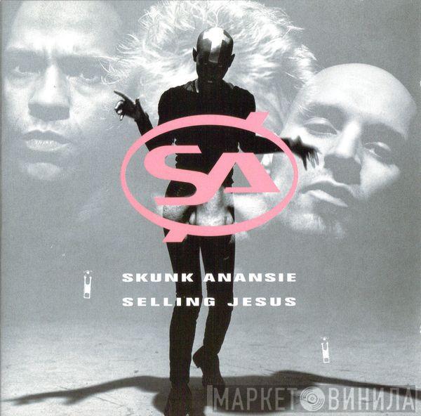 Skunk Anansie - Selling Jesus
