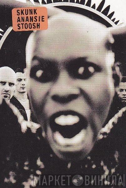  Skunk Anansie  - Stoosh