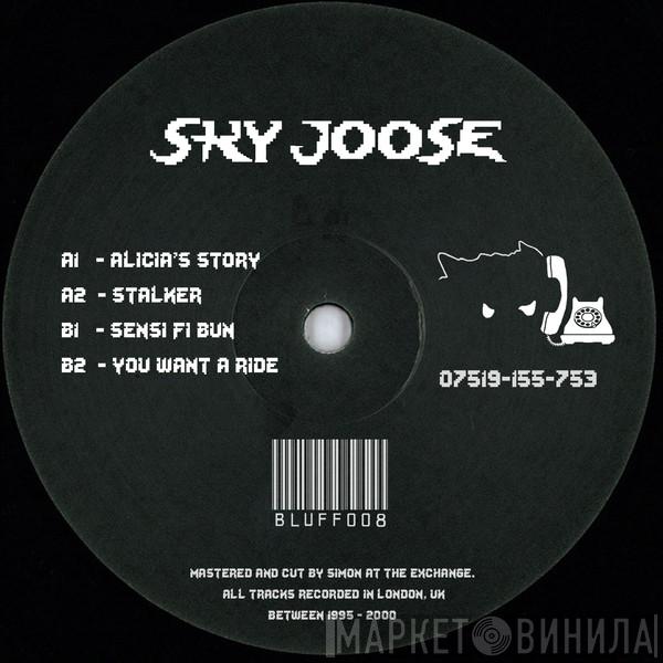 Sky Joose - BLUFF008
