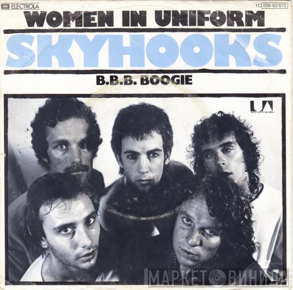  Skyhooks  - Women In Uniform
