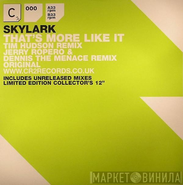 Skylark - That's More Like It
