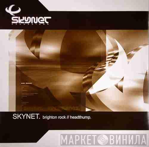  Skynet  - Brighton Rock / Headthump