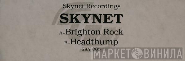 Skynet - Brighton Rock / Headthump