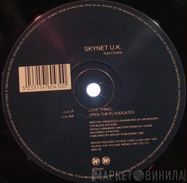 Skynet UK, Chane - Love Thing / Open The Floodgates