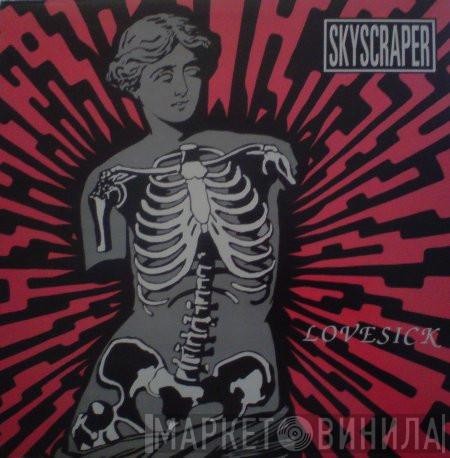  Skyscraper   - Lovesick