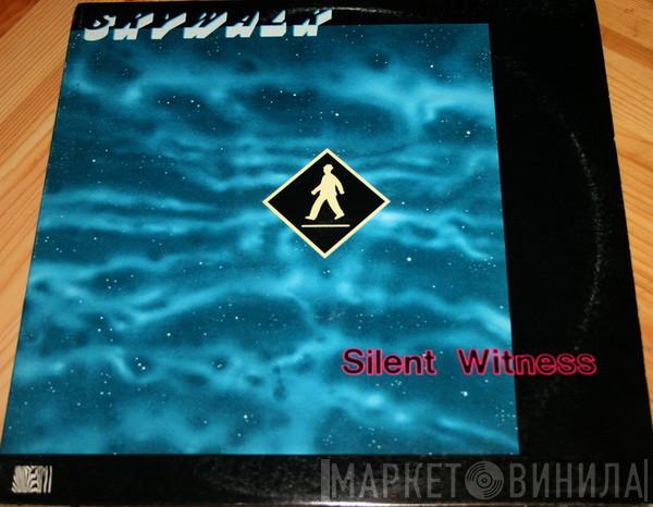Skywalk  - Silent Witness