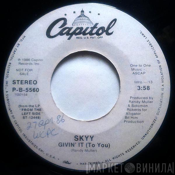  Skyy  - Givin' It (To You)