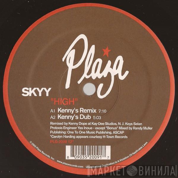 Skyy - High (Kenny Dope Remixes)