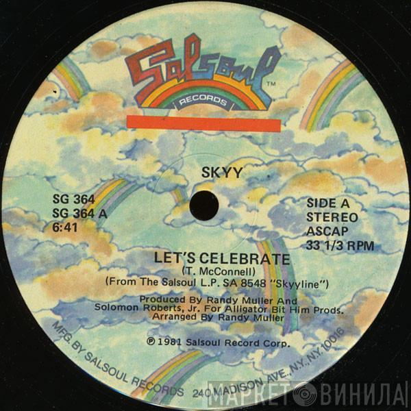 Skyy - Let's Celebrate