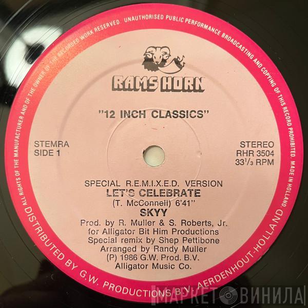  Skyy  - Let's Celebrate