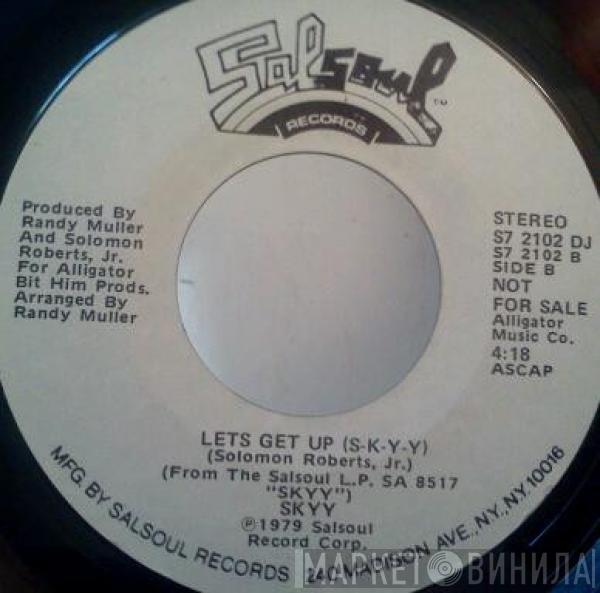 Skyy - Let's Turn It Out / Let's Get Up