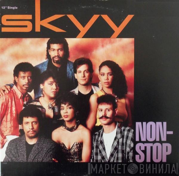 Skyy - Non-Stop