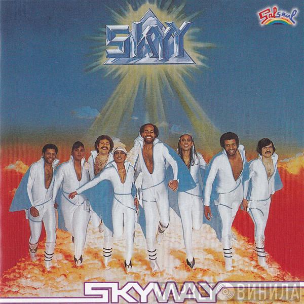  Skyy  - Skyway