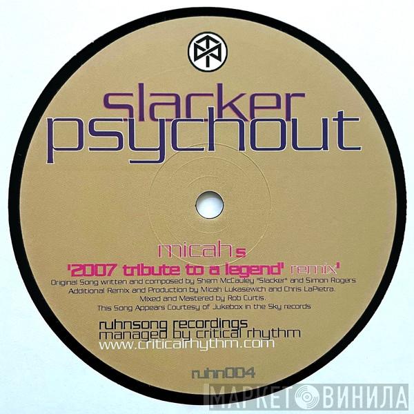  Slacker  - Psychout