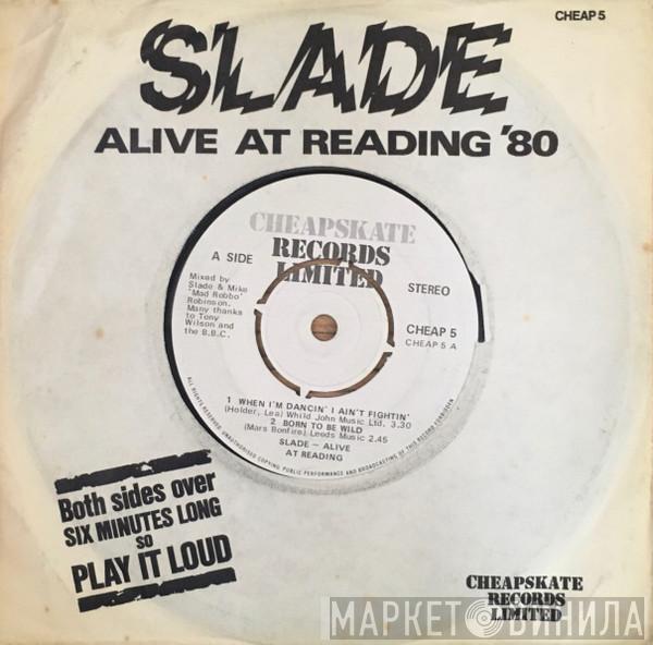 Slade - Alive At Reading '80