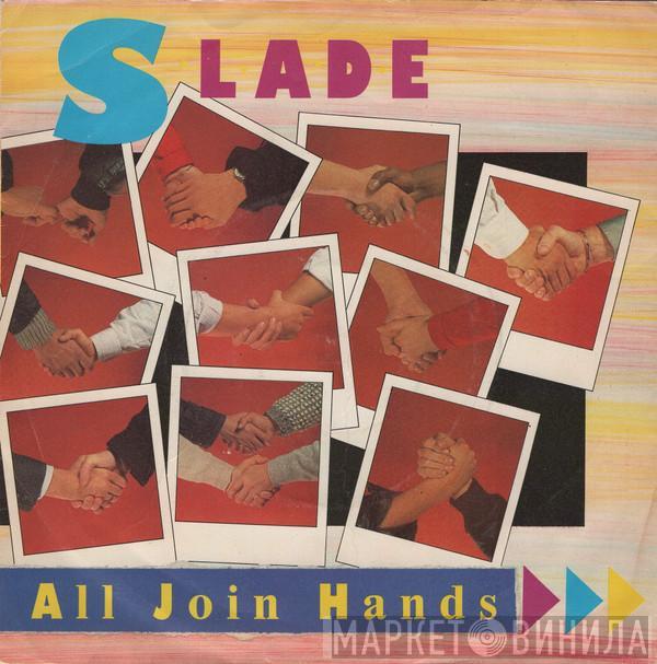 Slade - All Join Hands