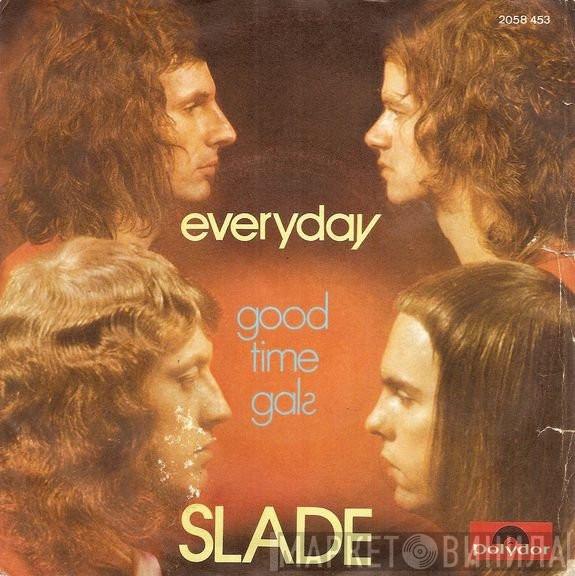 Slade - Everyday