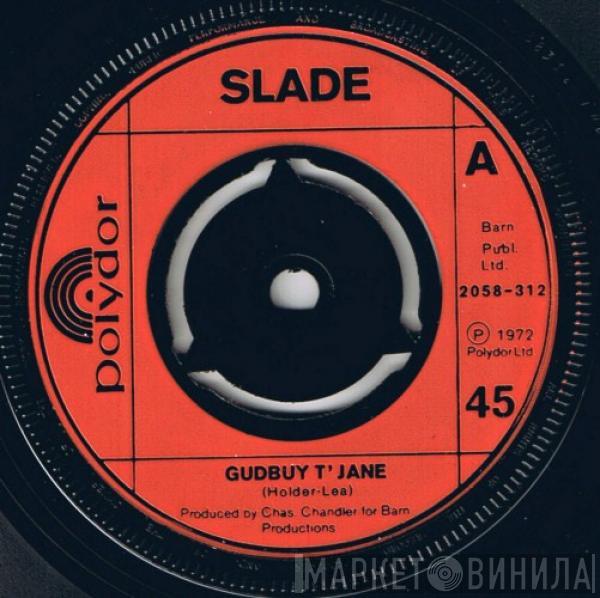 Slade - Gudbuy T' Jane