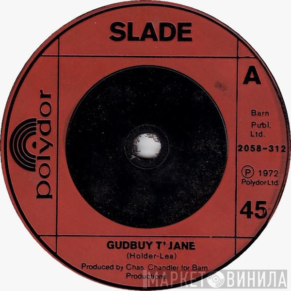 Slade - Gudbuy T' Jane