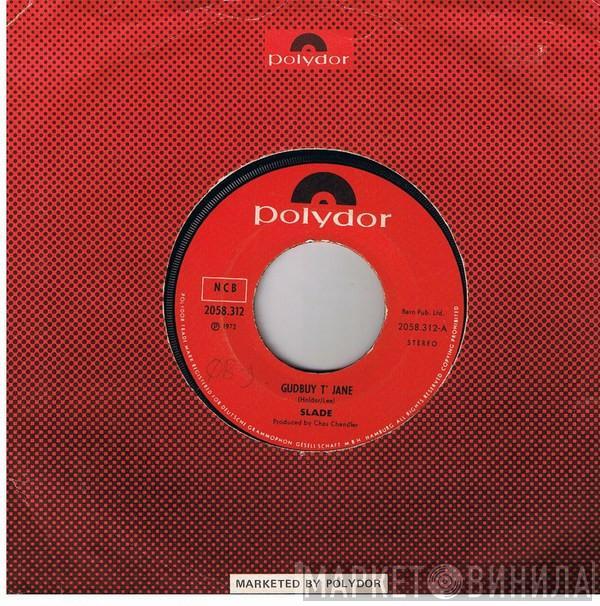  Slade  - Gudbuy T' Jane