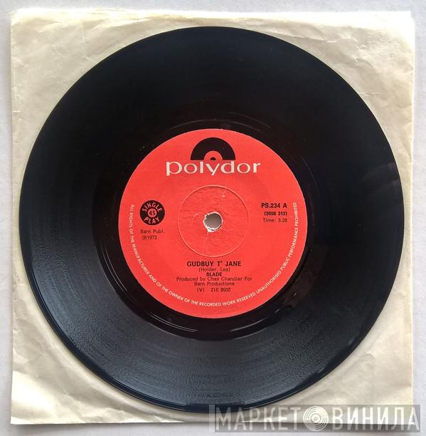  Slade  - Gudbuy T' Jane