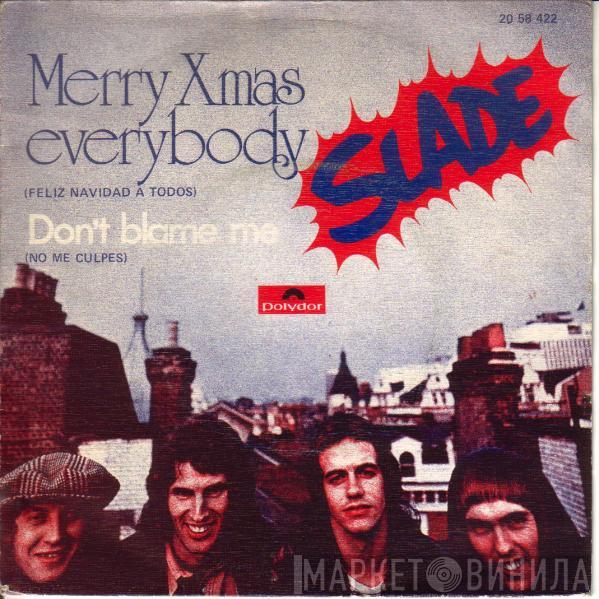  Slade  - Merry Xmas Everybody = Feliz Navidad A Todos