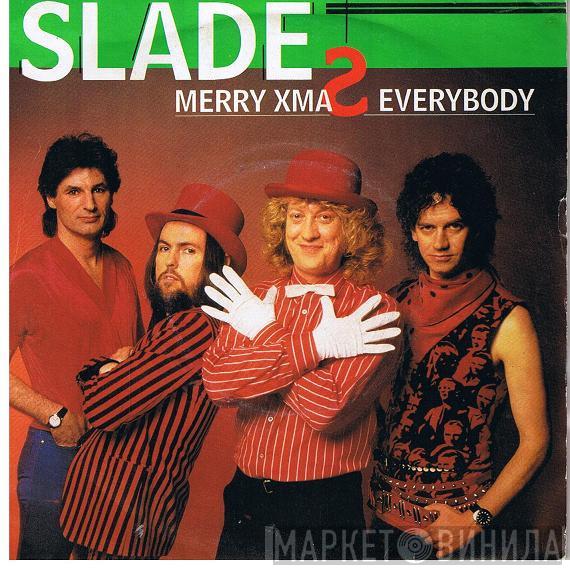  Slade  - Merry Xmas Everybody