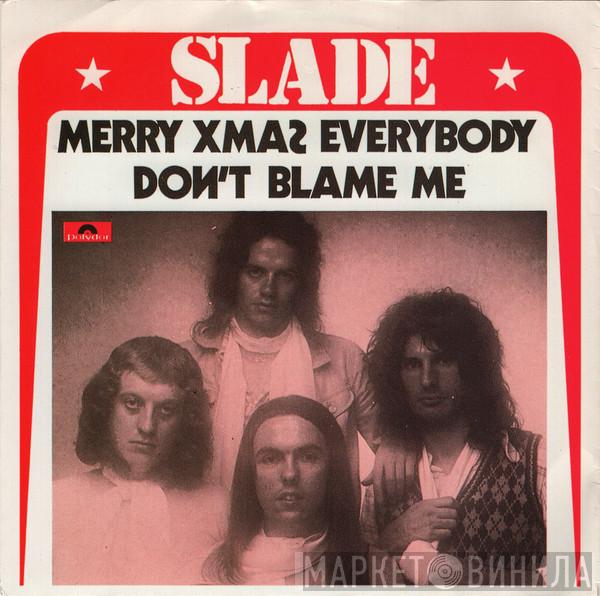  Slade  - Merry Xmas Everybody
